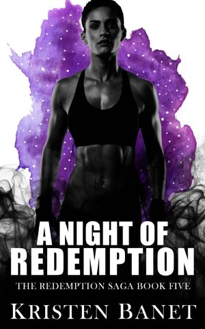 [The Redemption Saga 05] • A Night of Redemption (The Redemption Saga Book 5)